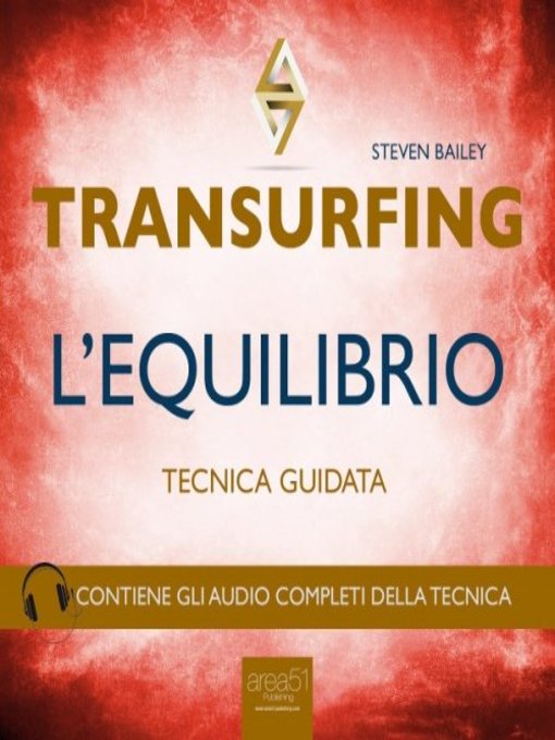 Title details for Transurfing. L'Equilibrio by Steven Bailey - Available